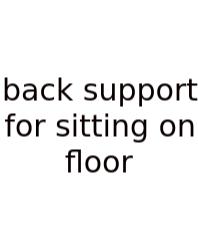 Back Support For Sitting On Floor