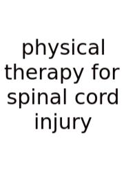 Physical Therapy For Spinal Cord Injury